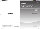 Yamaha CRX-E500 Manuale Utente