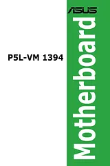 ASUS P5L-VM 1394 ユーザーズマニュアル