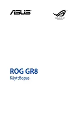 ASUS ROG GR8 Betriebsanweisung