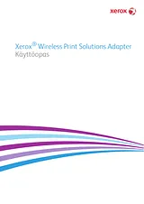 Xerox Xerox Wireless Print Solutions Adapter Support & Software Mode D'Emploi