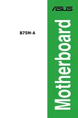 ASUS B75M-A Manuel D’Utilisation