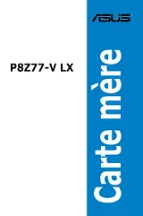 ASUS P8Z77-V LX Manuel D’Utilisation