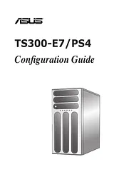 ASUS TS300-E7/PS4 Guide D’Installation Rapide