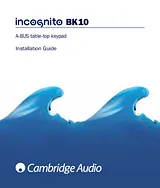Cambridge Audio Incognito BK10 Manuel D’Utilisation