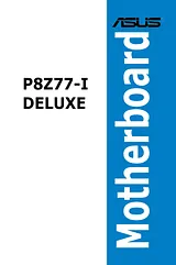 ASUS P8Z77-I DELUXE User Manual