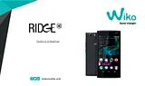 Wiko Ridge LTE Dual-SIM smartphone 12.7 cm (5 ") 1.2 GHz Quad Core 16 GB 13 MPix And 9473 Manuel D’Utilisation