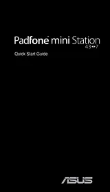 ASUS PadFone mini 4.3 (A11) Guía De Instalación Rápida