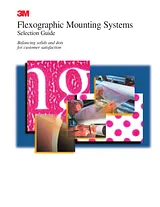 3M flexographic mounting system selection guide User Manual
