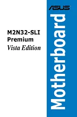 ASUS M2N32-SLI Premium Vista Edition ユーザーズマニュアル