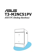 ASUS T3-M2NC51PV Справочник Пользователя