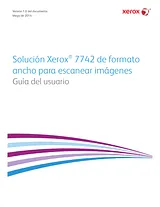 Xerox Wide Format 7742 Scanner Guía Del Usuario