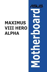 ASUS ROG MAXIMUS VIII HERO ALPHA Manuale Utente