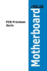 ASUS P5B Premium Vista Edition Справочник Пользователя