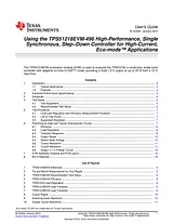 Texas Instruments 20A, 20 Vin, 1.2 Vout Synchronous Buck Converter Evaluation Module TPS51218EVM-496 TPS51218EVM-496 Техническая Спецификация