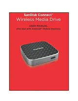 Sandisk USB smartphone/tablet extra memory Connect$ Wireless Media Drive 32 GB USB 2.0, WLAN 802.11 b/g/n SDWS1-032GB-E57 User Manual