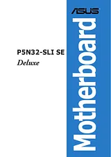 ASUS P5N32-SLI SE Deluxe Справочник Пользователя