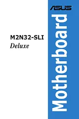 ASUS M2N32-SLI Deluxe/Wireless Edition Справочник Пользователя