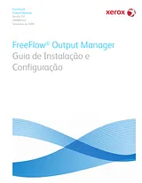 Xerox FreeFlow Output Manager Support & Software Guia Da Instalação