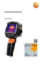 Testo AG , 9 Hz thermography camera, , 320 x 240 pix bolometer matrix 0560 8708 Справочник Пользователя