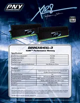 PNY XLR8™ 2GB (2 x 1GB) DDR2 800 D22GX64XL-3 Dépliant
