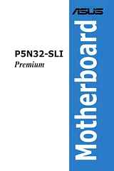 ASUS P5N32-SLI Premium/WiFi-AP Справочник Пользователя