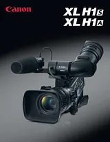 Canon XL H1S 2081B007 Manuel D’Utilisation