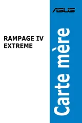 ASUS RAMPAGE IV EXTREME Manuel D’Utilisation