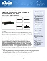 Tripp Lite SmartPro 120V 750VA 600W Line-Interactive Sine Wave UPS, Extended Run, SNMP, Webcard, 2U Rack/Tower, USB, RB9 Serial SMART750RMXL2U Data Sheet