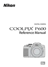 Nikon COOLPIX P600 Reference Manual