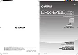 Yamaha crx-e400 Справочник Пользователя