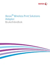 Xerox Xerox Wireless Print Solutions Adapter Support & Software Руководство Пользователя