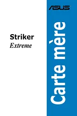 ASUS Striker Extreme Manuel D’Utilisation