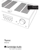 Cambridge Audio Topaz SR10 Manuale Proprietario