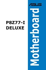 ASUS P8Z77-I DELUXE Manual Do Utilizador