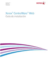 Xerox CentreWare Web Support & Software Руководство По Установке